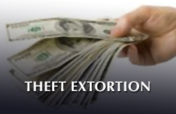 THEFT EXTORTION
